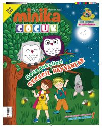 Minika Çocuk Aylık Çocuk Dergisi Sayı: 54 Haziran 2021