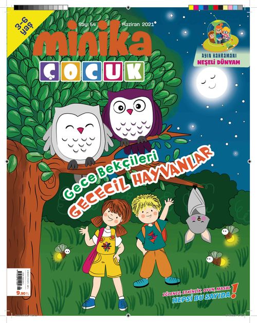 Minika Çocuk Aylık Çocuk Dergisi Sayı: 54 Haziran 2021