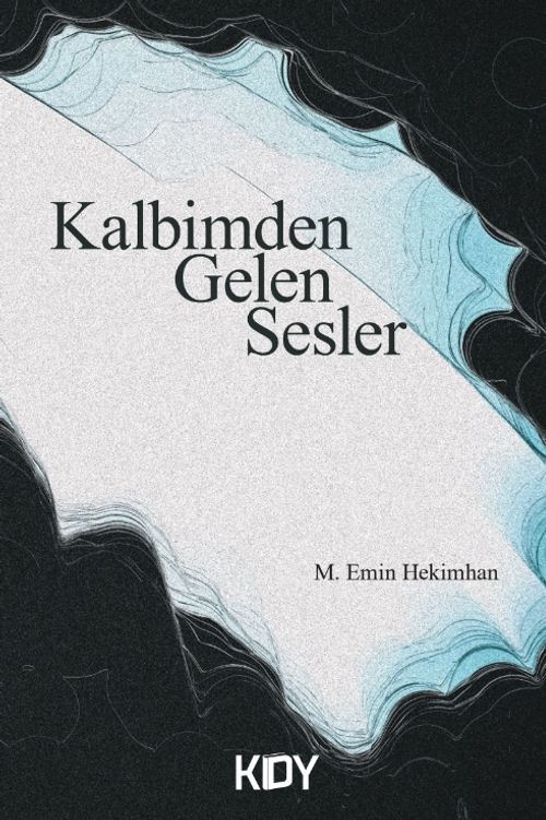 Kalbimden Gelen Sesler 