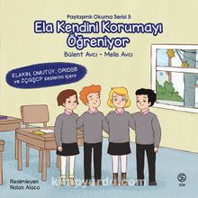 Ela Kendini Korumayı Öğreniyor - Melis Avcı