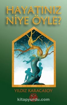 Hayatınız Niye Öyle? - Yıldız Karacasoy