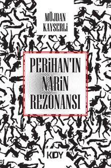 Perihan'ın Narin Rezonansı