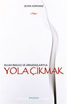 Yola Çıkmak - Zehra Korkmaz