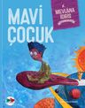 Mavi Çocuk (Ciltli)