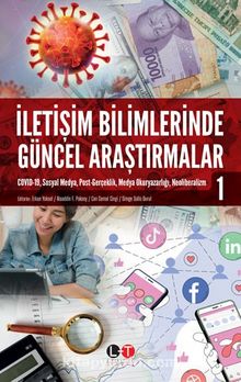 İletişim Bilimlerinde Güncel Araştırmalar 1 - Kolektif