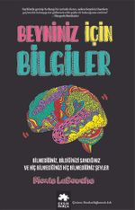 Beyniniz İçin Bilgiler & Bilmediğiniz,  Bildiğinizi Sandığınız ve Hiç Bilmediğinizi Hiç Bilmediğiniz Şeyler