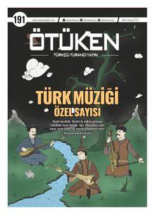 Ötüken Dergi Sayı:191 Mart-Nisan 2021