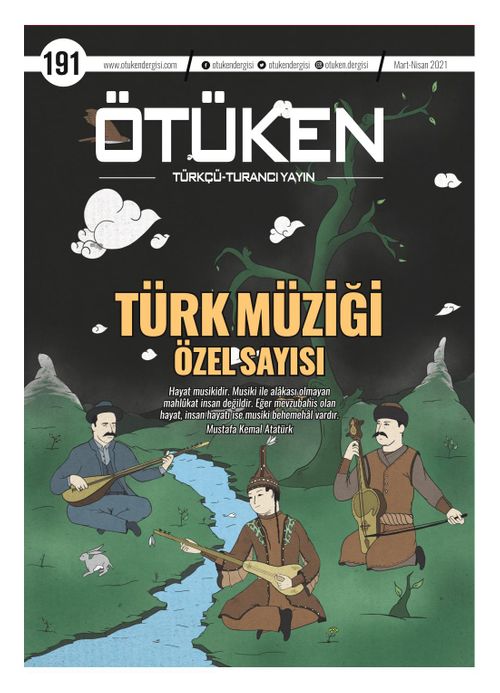 Ötüken Dergi Sayı:191 Mart-Nisan 2021