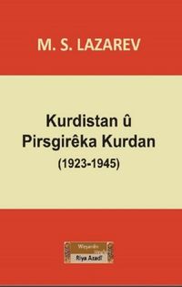 Kurdistan u Pirsgireka Kurdan (1923-1945)
