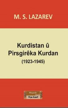 Kurdistan u Pirsgireka Kurdan (1923-1945)