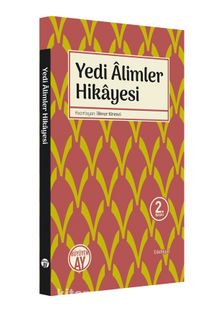 Yedi Alimler Hikayesi - Bilinmeyen Yazar