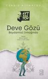 Deve Gözü &amp; Baydamtal Irmağı'nda