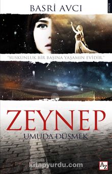 Zeynep & Umuda Düşmek - Basri Avcı