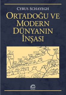 Ortadoğu ve Modern Dünyanın İnşası