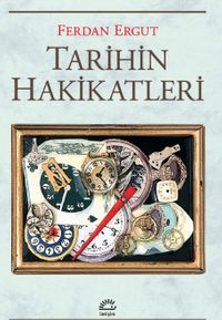 Tarihin Hakikatleri