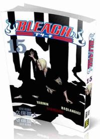 Bleach 15. Cilt / Yarının Başlangıcı