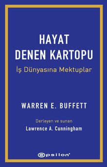 Hayat Denen Kartopu & İş Dünyasına Mektuplar 