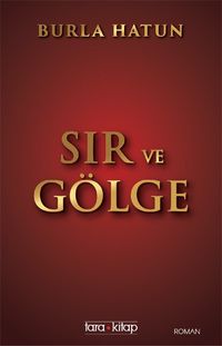 Sır ve Gölge