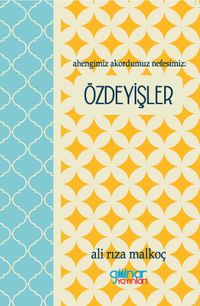 Ahengimiz Akordumuz Nefesimiz: Özdeyişler
