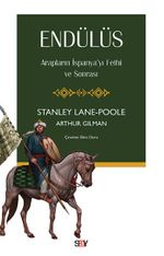 Endülüs & Arapların İspanya'yı Fethi ve Sonrası