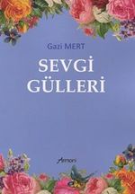 Sevgi Gülleri