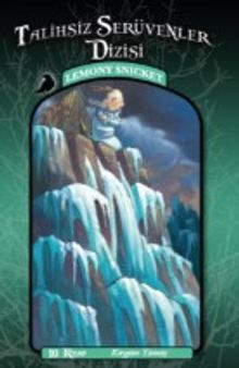 Kaygan Yamaç / Talihsiz Serüvenler Dizisi 10