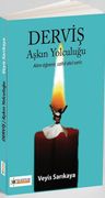 Derviş &amp; Aşkın Yolculuğu