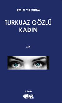 Turkuaz Gözlü Kadın