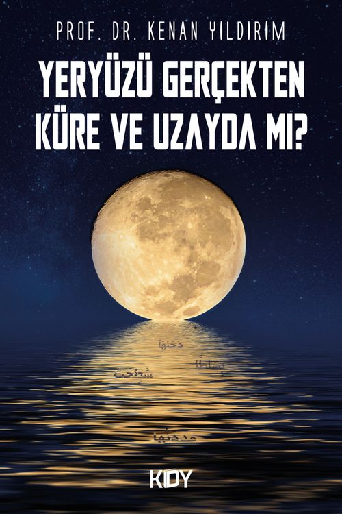 Yeryüzü Gerçekten Küre ve Uzayda mı?