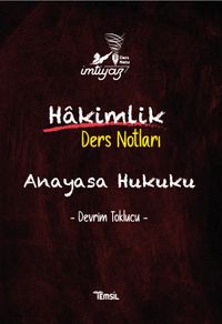 İmtiyaz Hakimlik Anayasa Hukuku Ders Notları