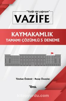 Vazife Kaymakamlik  Tamamı Çözümlü 5 Deneme - Recep Özceylan