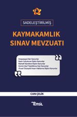 Sadeleştirilmiş Kaymakamlık Sınav Mevzuatı
