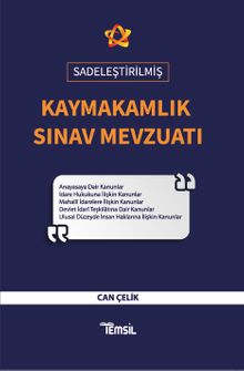Sadeleştirilmiş Kaymakamlık Sınav Mevzuatı