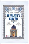 Te'vilat&uuml;'l Kur'an Terc&uuml;mesi 13