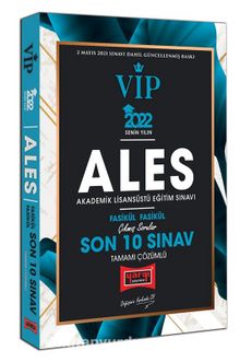 2022 ALES VIP Tamamı Çözümlü Çıkmış Sorular Fasikül Fasikül Son 10 Sınav