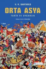 Orta Asya & Tarih ve Uygarlık