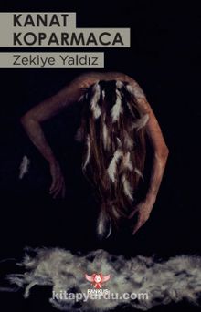 Kanat Koparmaca - Zekiye Yaldız