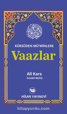 Kürsüden Müminlere Vaazlar - Ali Kara
