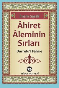Ahiret Aleminin Sırları