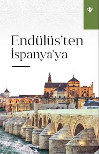 Endülüs'ten İspanya'ya