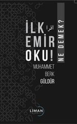 İlk Emir Oku Ne Demek?