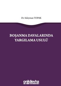 Boşanma Davalarında Yargılama Usulü