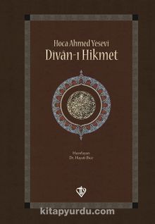 Divanı Hikmet (Hoca Ahmet Yesevi) (Şamua-Ciltli) - Bilinmeyen Yazar
