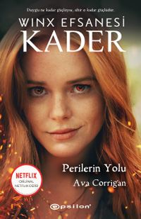 Winx Efsanesi: Kader - Perilerin Yolu 