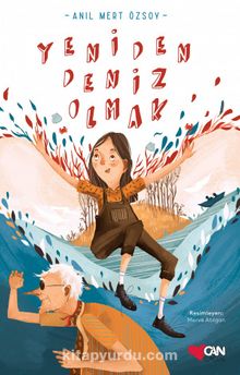 Yeniden Deniz Olmak - Anıl Mert Özsoy