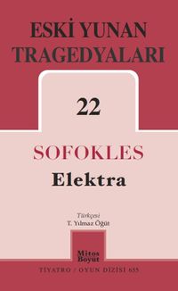 Elektra - Eski Yunan Tragedyaları 22
