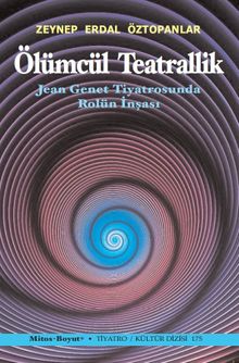 Ölümcül Teatrallik