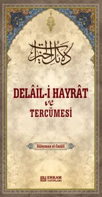 Delail-i Hayrat ve Tercümesi (Ciltli)