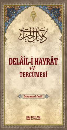 Delail-i Hayrat ve Tercümesi (Ciltli)