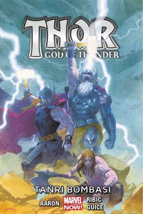 Thor God Of Thunder Cilt 2 / Tanrı Bombası